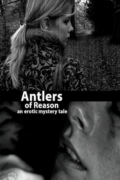 Antlers of Reason