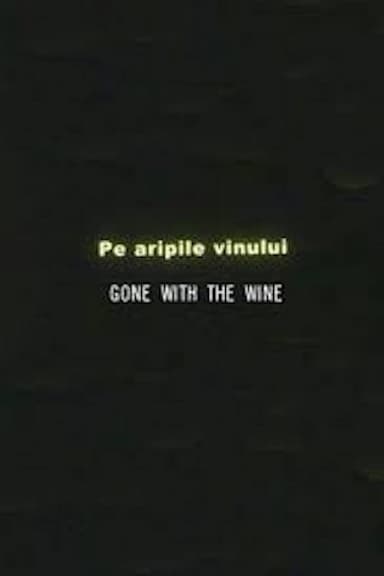 Gone with the Wine