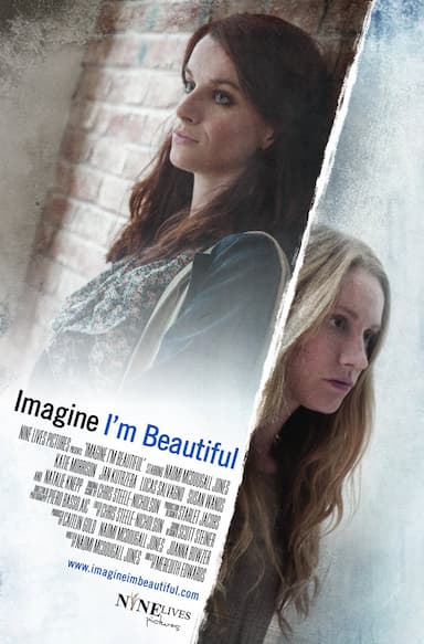 Imagine I'm Beautiful