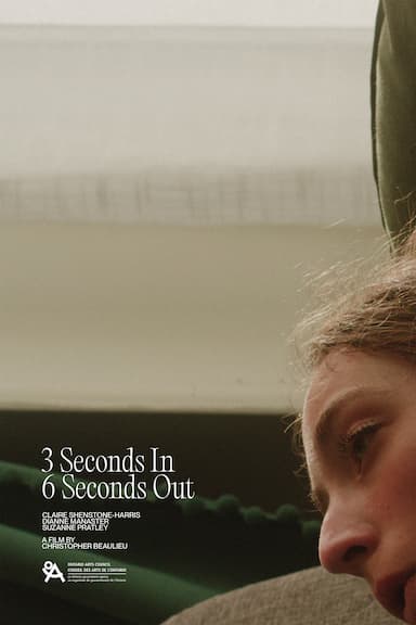 3 Seconds In, 6 Seconds Out