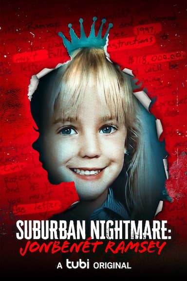 Suburban Nightmare: JonBenét Ramsey