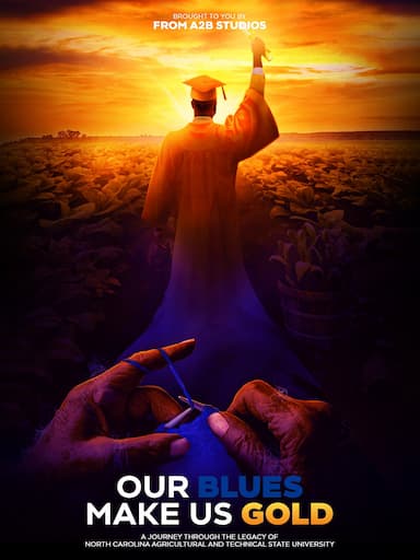 Our Blues Make Us Gold