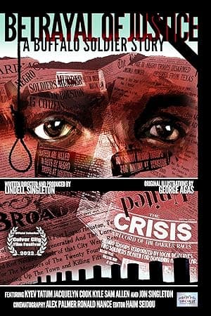 Betrayal of Justice: A Buffalo Soldier Story