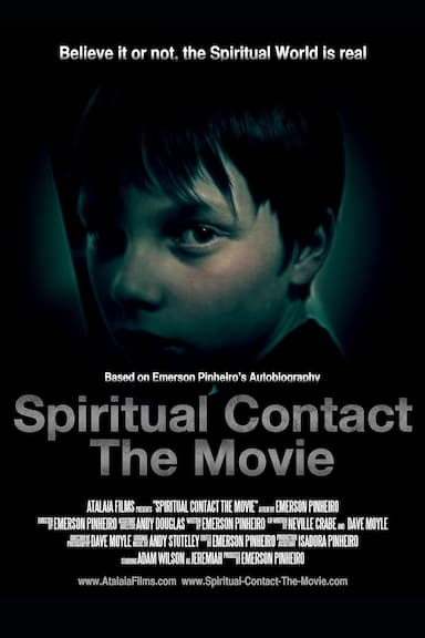 Spiritual Contact: The Movie