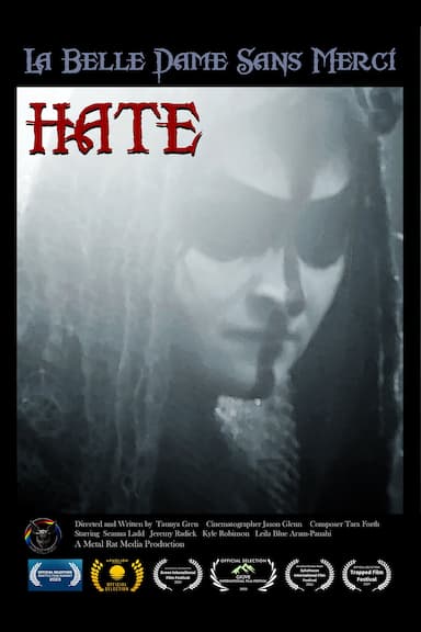 La Belle Dame Sans Merci - Hate