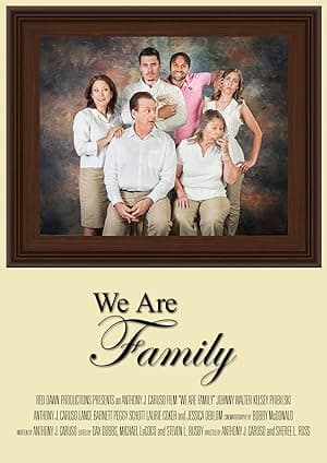 We Are Family