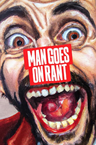 Man Goes on Rant