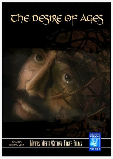 Jesus: The Desire of Ages