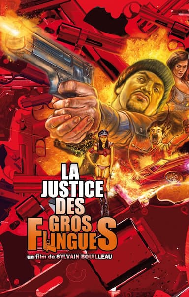 La justice des gros flingues