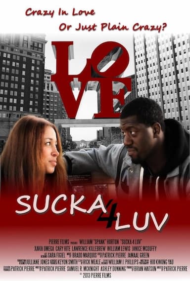 Sucka 4 Luv