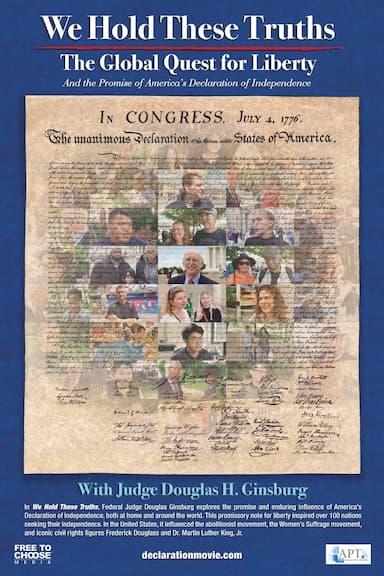 We Hold These Truths: The Global Quest for Liberty