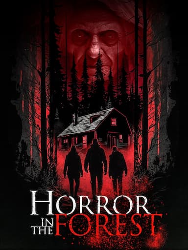 Horror in the Forest