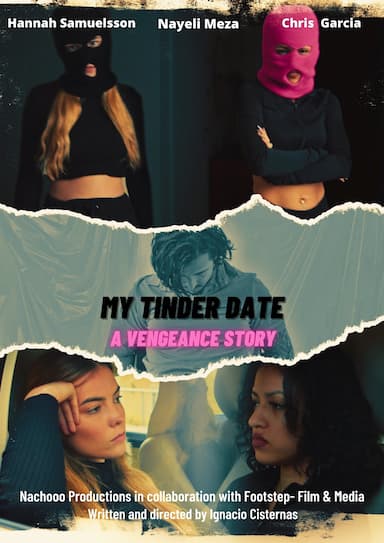 My Tinder Date: A Vengeance Story