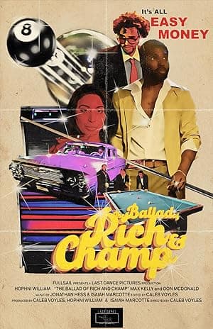 The Ballad of Rich and Champ
