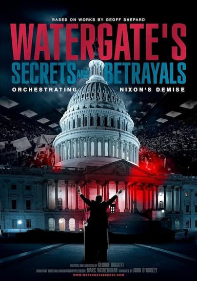 Watergate's Secrets and Betrayals