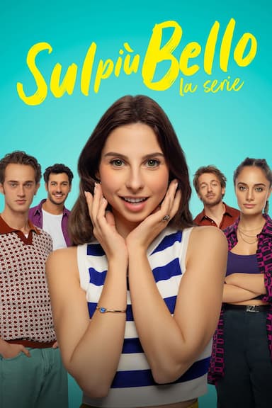 Sul più bello - La serie