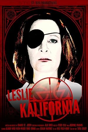 Leslie Kalifornia: The Villainess