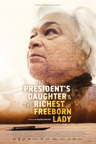 The President's Daughter & the Richest Freeborn Lady