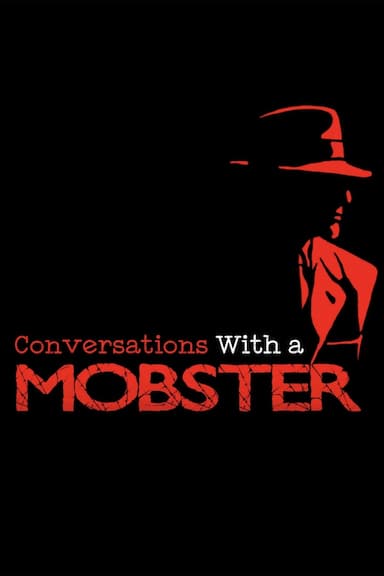 Conversation with Mobster