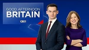 Good Afternoon Britain