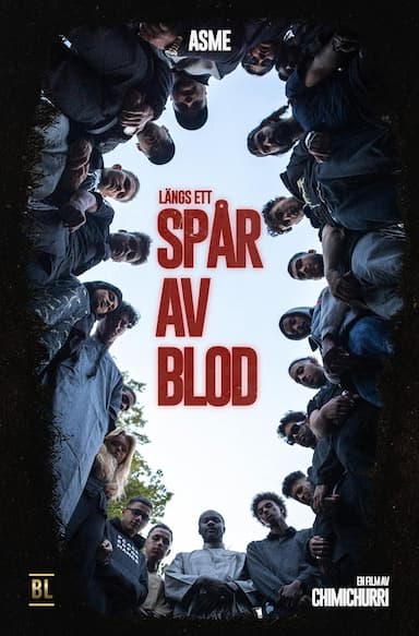 Längs ett spår av blod