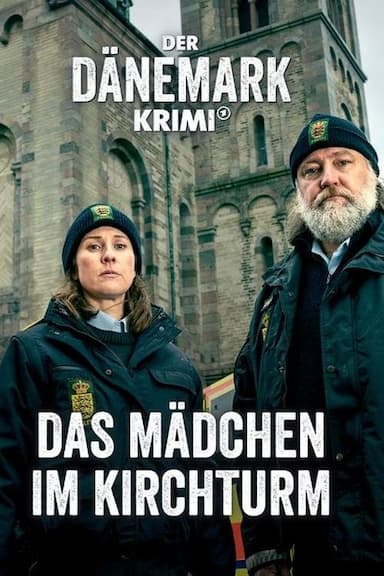 Der Dänemark-Krimi - Das Mädchen im Kirchturm