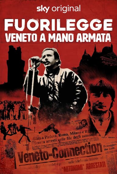 Fuorilegge - Veneto a mano armata