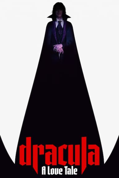 Dracula: A Love Tale