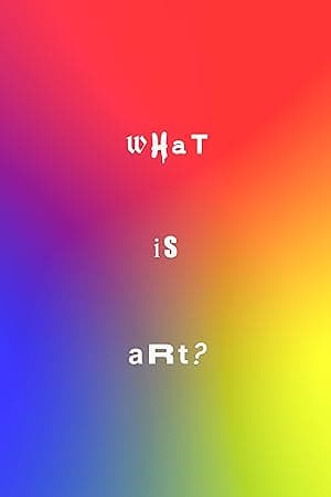 What is Art?