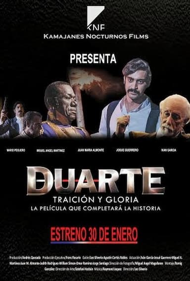 Duarte, traición y gloria