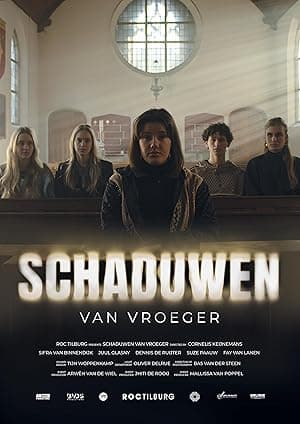 Schaduwen van Vroeger
