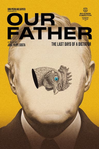 Our Father - The Last Days of a Dictator
