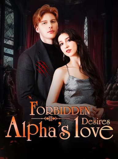 Forbidden Desires: Alphas Love