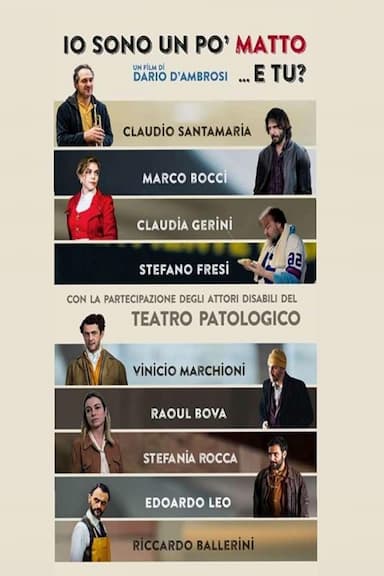 Io sono un po' matto, e tu?