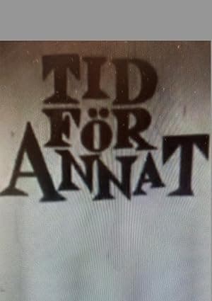 Tid för annat