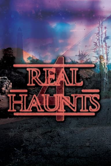Real Haunts 4