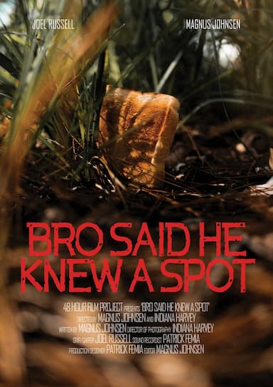 Bro Said He Knew A Spot