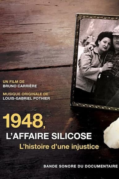 1948 : L'affaire silicose - L'histoire d'une injustice