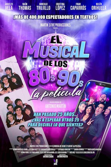 El musical de los 80s y los 90s. La película