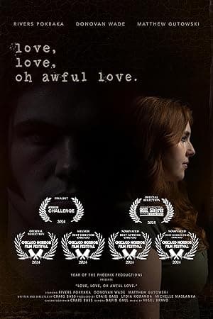 Love, Love, Oh Awful Love