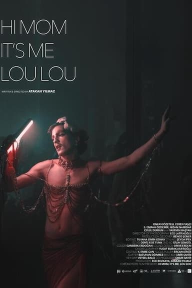 Hi Mom, It's Me, Lou lou