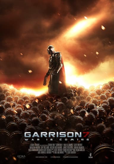 Garrison 7: War Is Coming