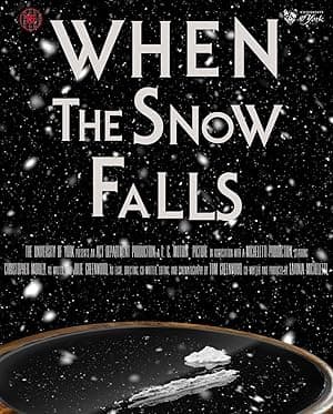 When the Snow Falls