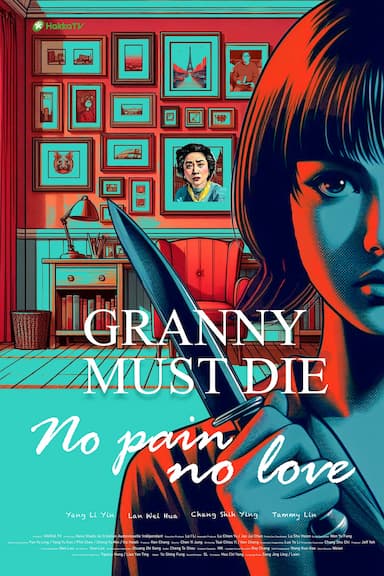 Granny Must Die