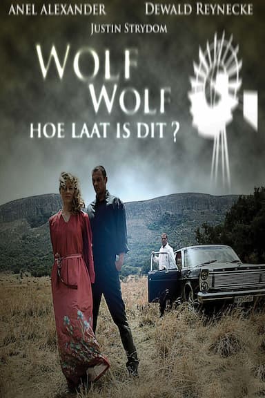 Wolf Wolf: Hoe Laat is Dit?