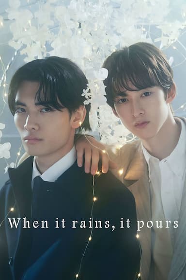 When It Rains, It Pours