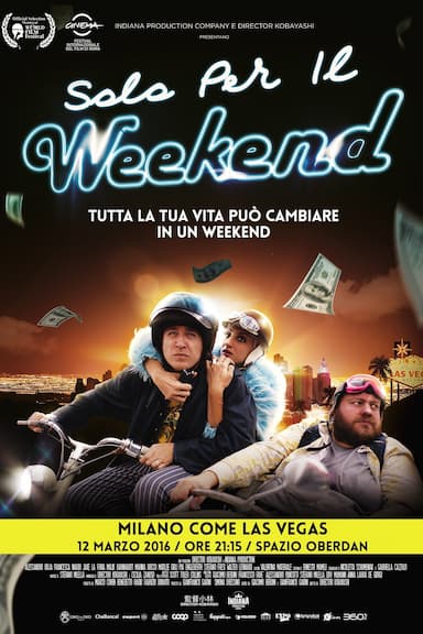 Solo per il weekend