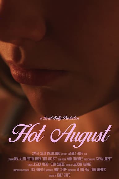 Hot August