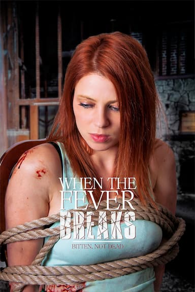 When the Fever Breaks