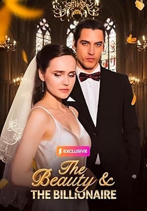 The Beauty & the Billionaire